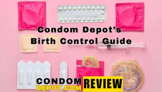 Ultimate Guide to Birth Control | Condom Depot