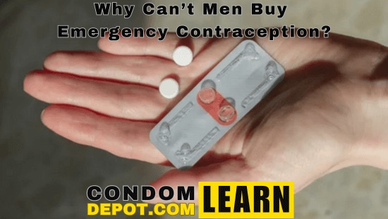 Can men buy Plan B | Condom Depot